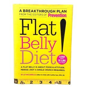 Flat Belly Diet Book By Liz Vaccariello & Cynthia Sass